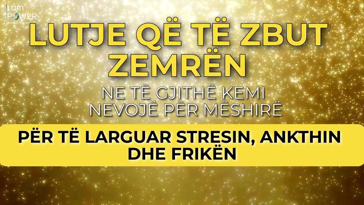 Lutje për të qetësuar Zemrën, të gjithë kemi nevojë për mëshirë SOT. Largo Stresin dhe ankthin.