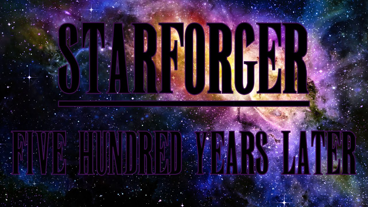 Starforger - Five Hundred Years Later (Lyric Video)