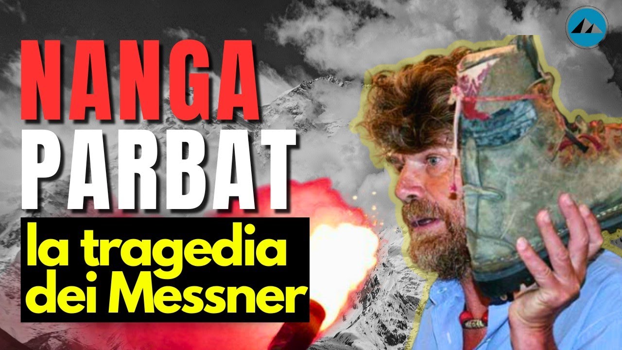 LA TRAGEDIA DEL NANGA PARBAT - REINHOLD MESSNER