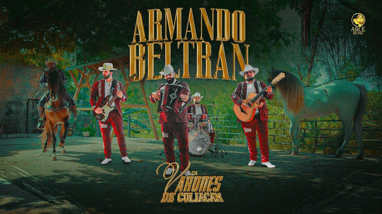 Armando Beltrán - Los Varones De Culiacán (2025)