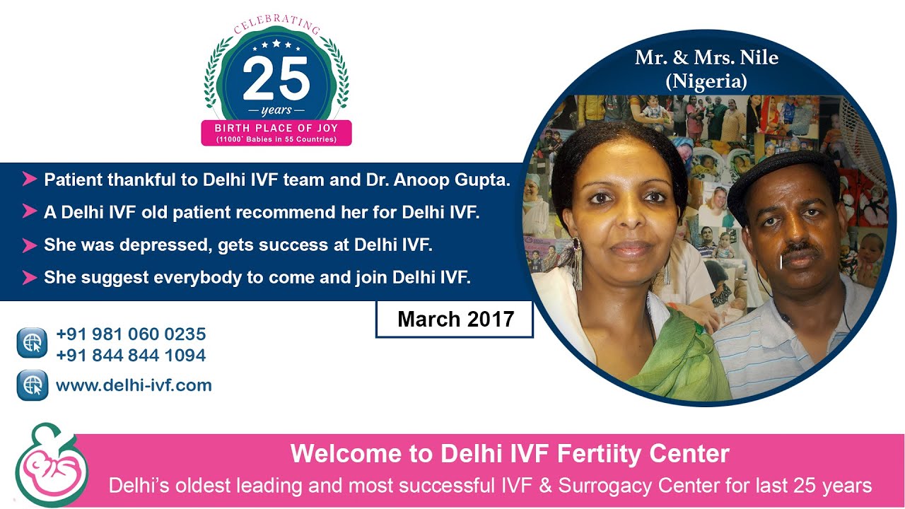 Successful IVF Treatment Of Our International Patient From Nigeria| Best IVF clinic India.
