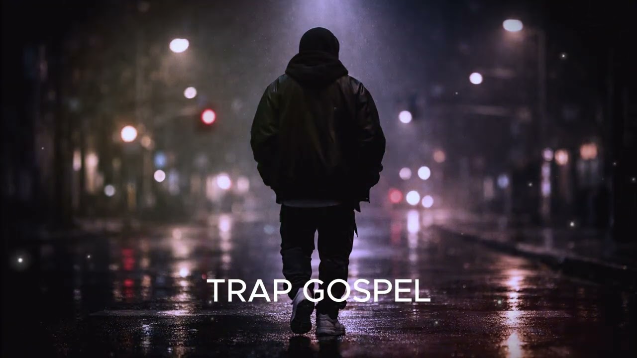 TRAP GOSPEL | Adoração Urbana para Fortalecer a Fé