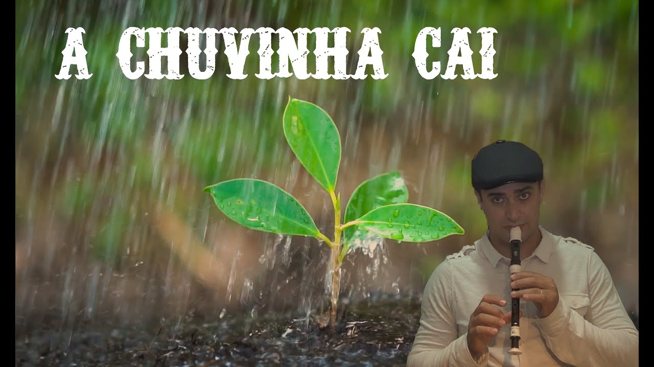 A CHUVINHA CAI 