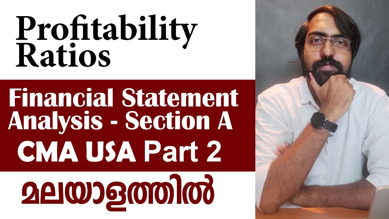 Profitability Ratios | Financial Statement Analysis | Section A | CMA USA Part 2 | Episode 08