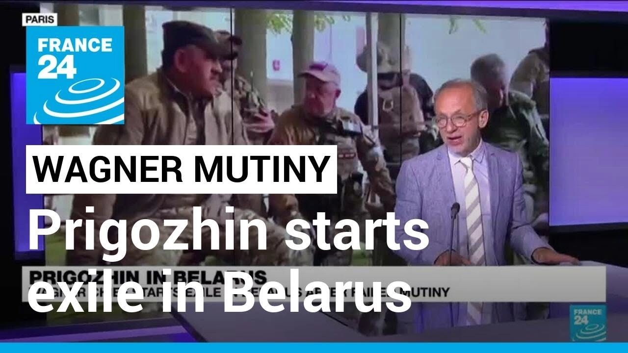 Wagner chief Prigozhin starts exile in Belarus after failed mutiny &bull; FRANCE 24 English