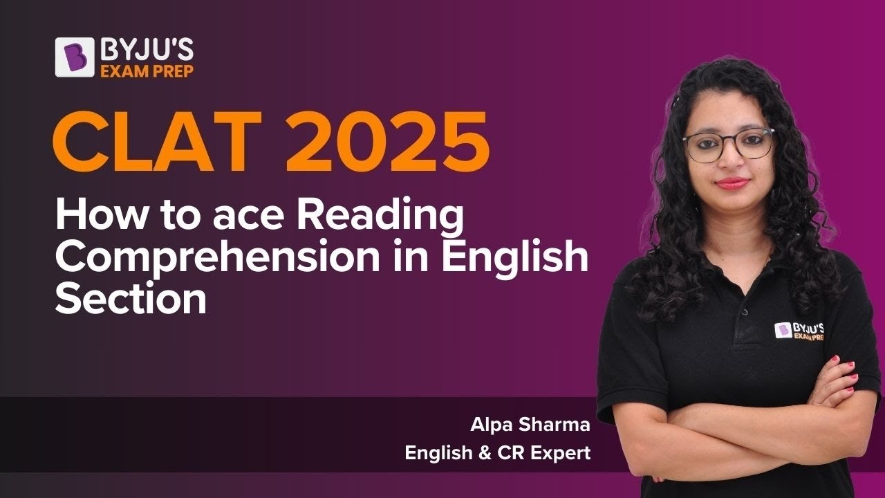 CLAT 2025 | How to ace Reading Comprehension in English Section | BYJUS | #clatexam