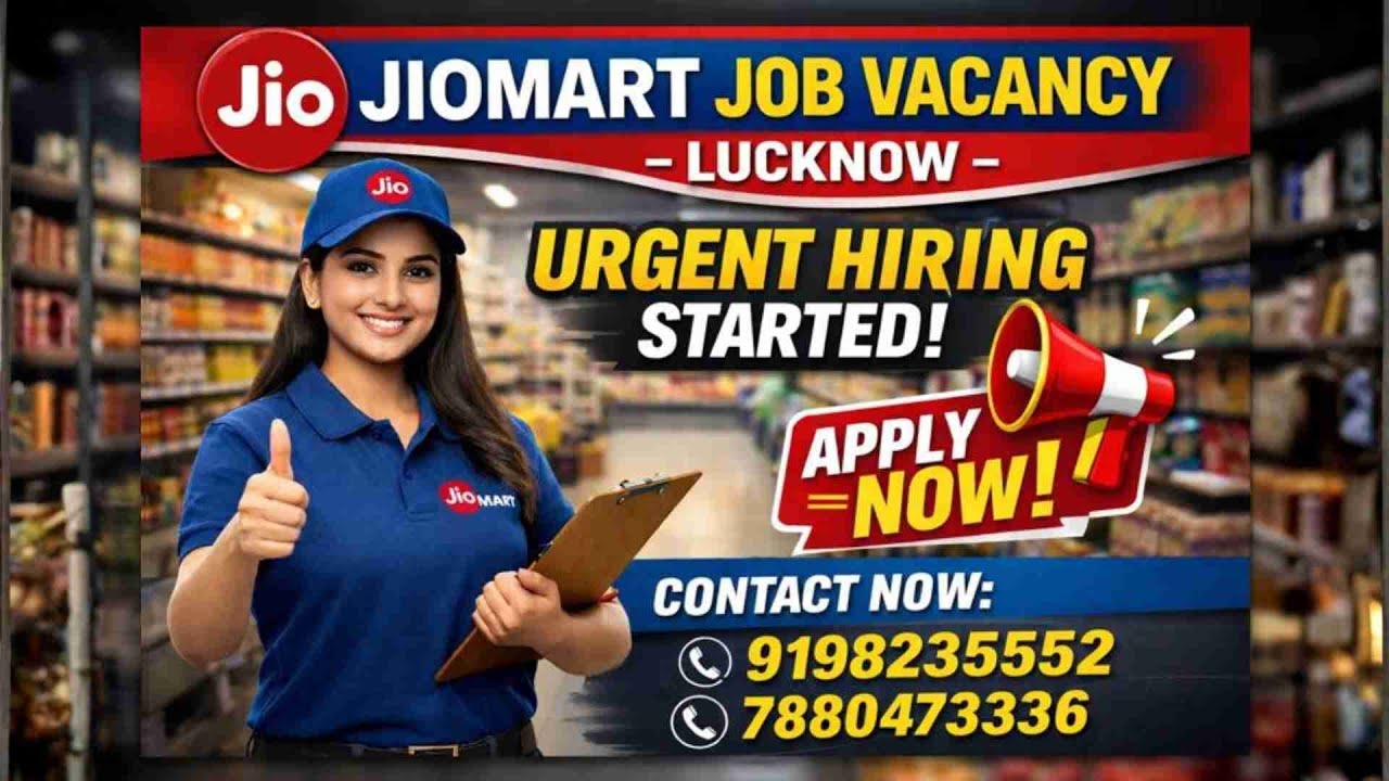 JioMart Lucknow Job Vacancy &ndash; Limited Hiring Alert!