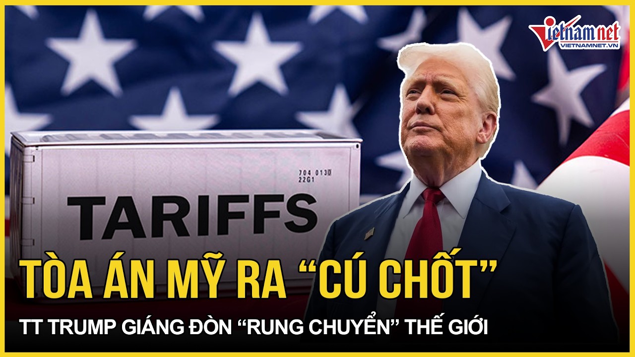 NÓNG RỰC: Toà án Mỹ vừa ra “cú chốt ngỡ ngàng”, ông Trump lập tức giáng đòn “rung chuyển” thế giới
