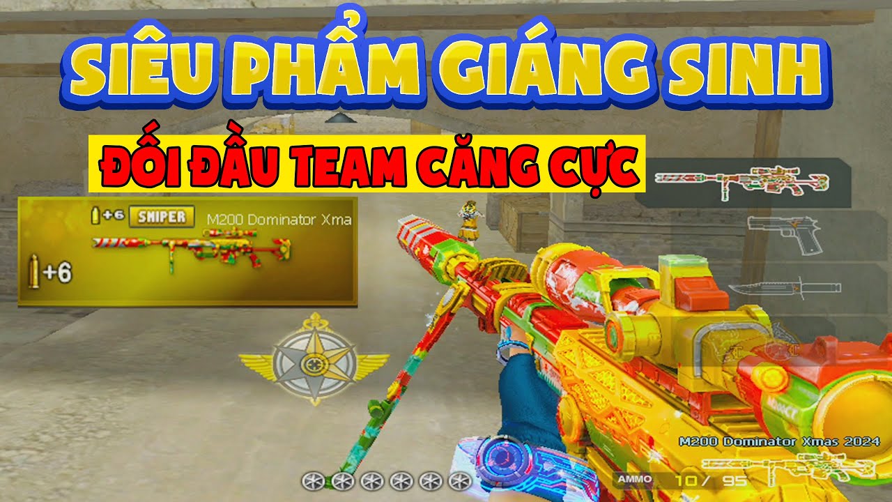 ► Bình luận Đột Kích - Siêu phẩm M200 giáng sinh 2024 - Khi team bạn toàn cao thủ