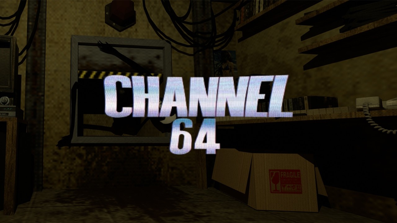 DON'T TURN TO CHANNEL 64 !!!