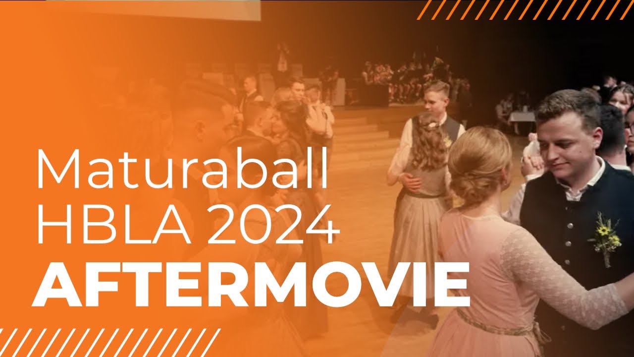 Maturaball HBLA St Florian und Elmberg Aftermovie