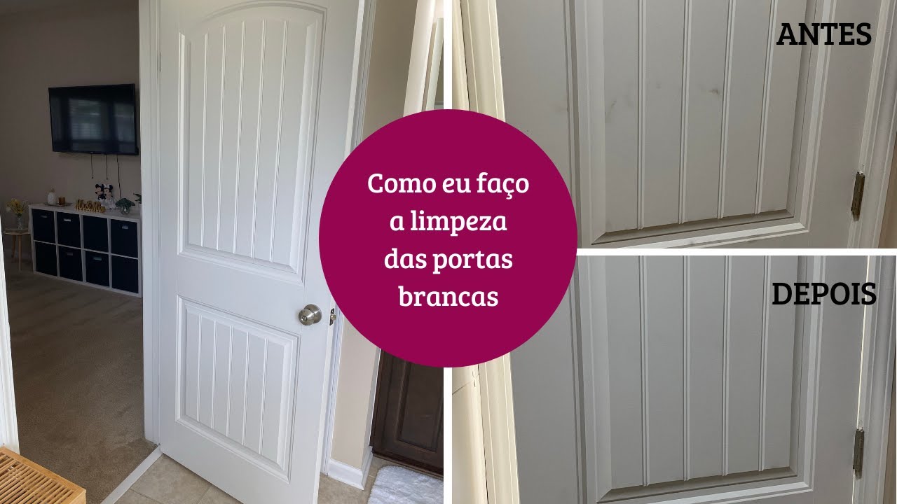 Como eu faço a limpeza das portas brancas | Limpeza | Valéria Angelotti