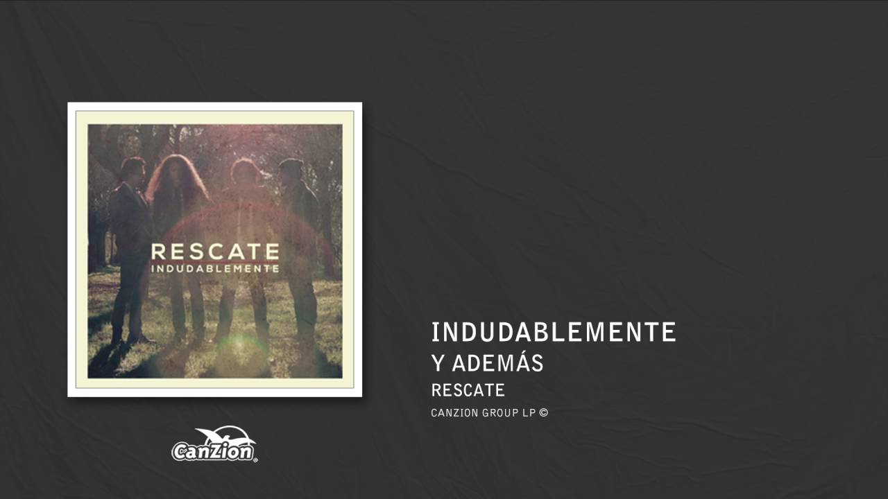 Y ademas - Rescate