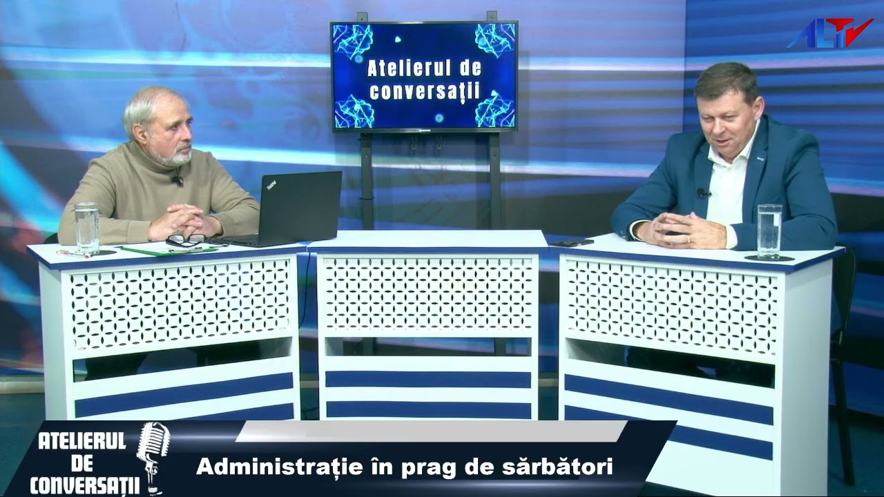 Atelierul de conversații - invitat - George DOBRE - vicepreședinte Consiliul Județean Giurgiu 12.12