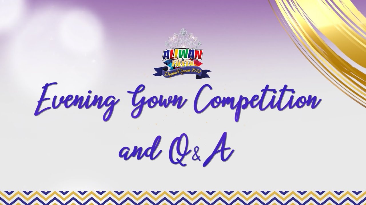 Aliwan Fiesta Digital Queen 2022: Evening Gown Competition and Q&A