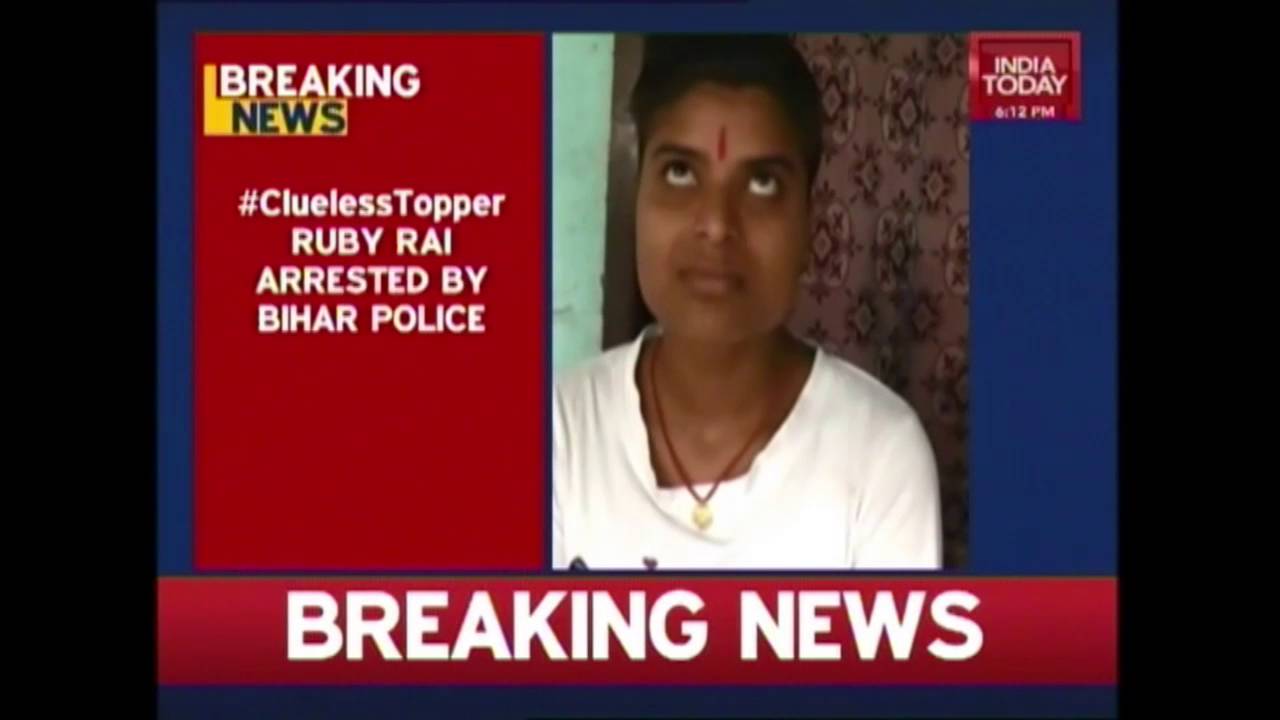 Bihar Toppers Scam: Political Science=Cooking Topper Rubi Rai Arrested