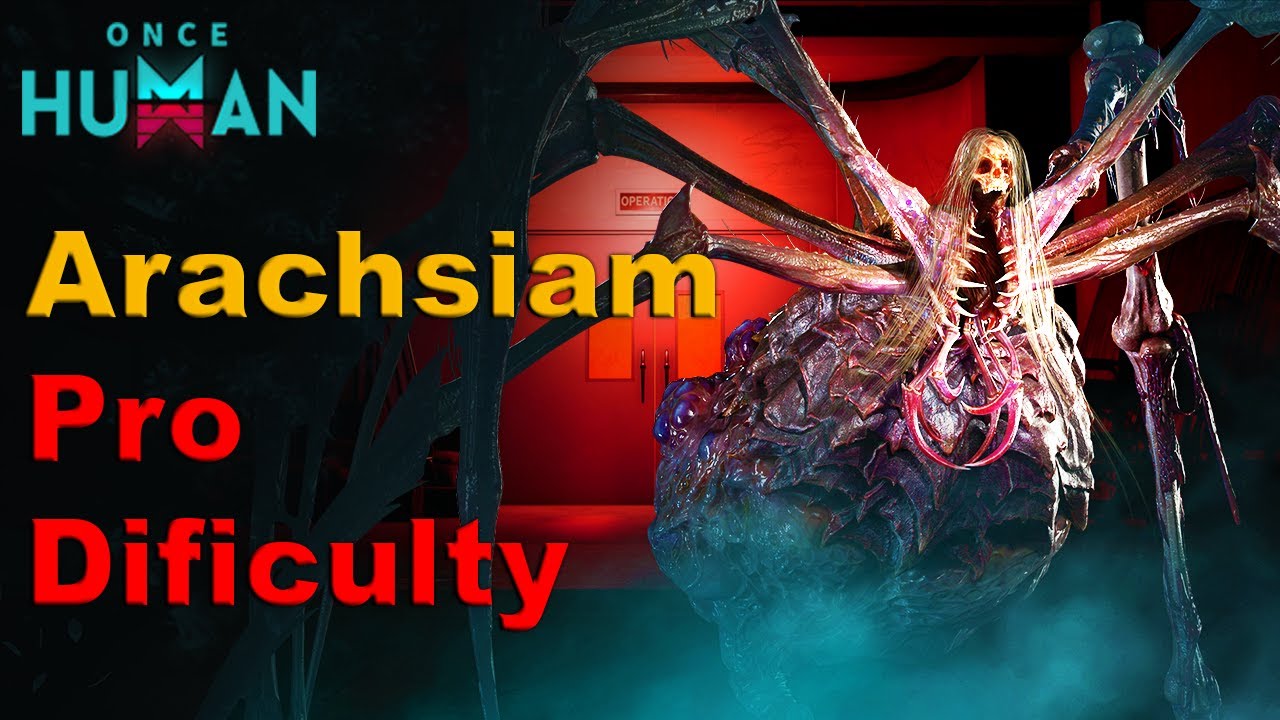 Solo Arachsiam Boss on Pro Difficulty in Once Human