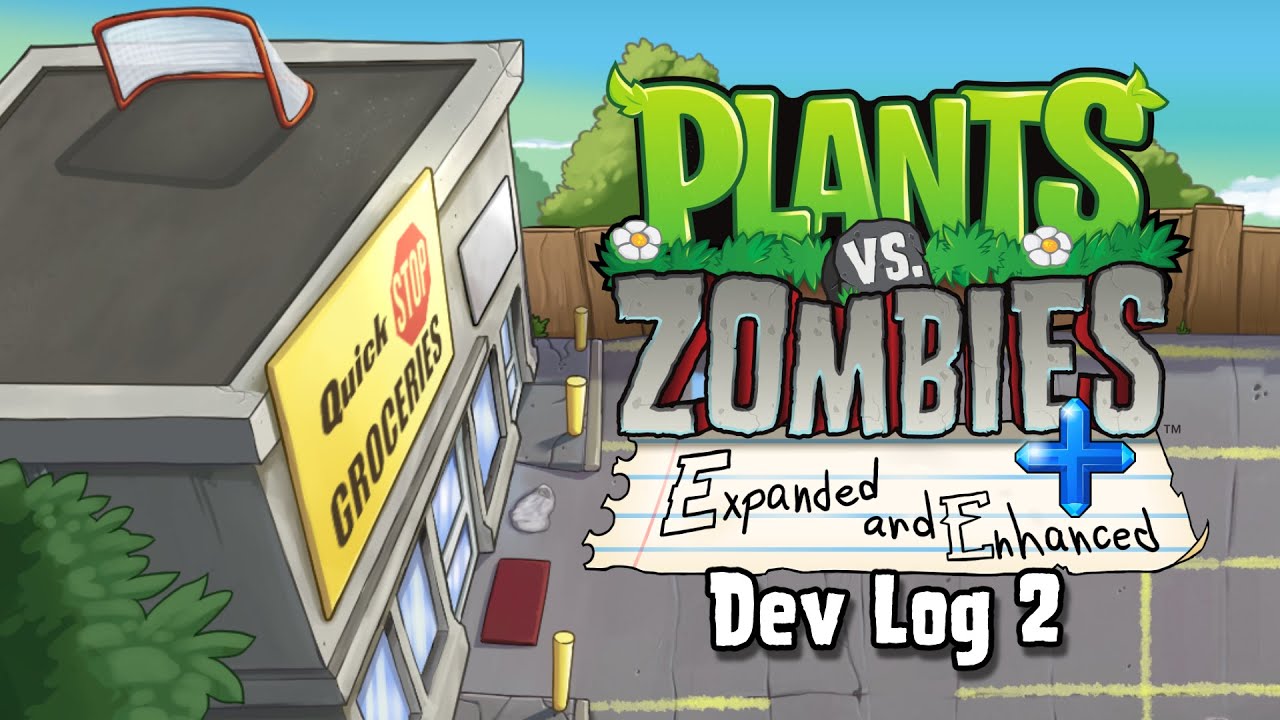 PvZ: Expanded and Enhanced+ Dev Log #2: Store Stage Concept