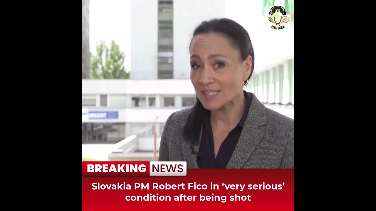De_Sitdown News (Slovakia PM Robert Fico in &lsquo;very serious&rsquo; condition after being)