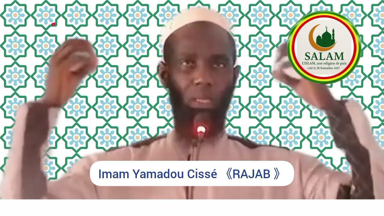 Imam Yamadou Cissé RAJAB 