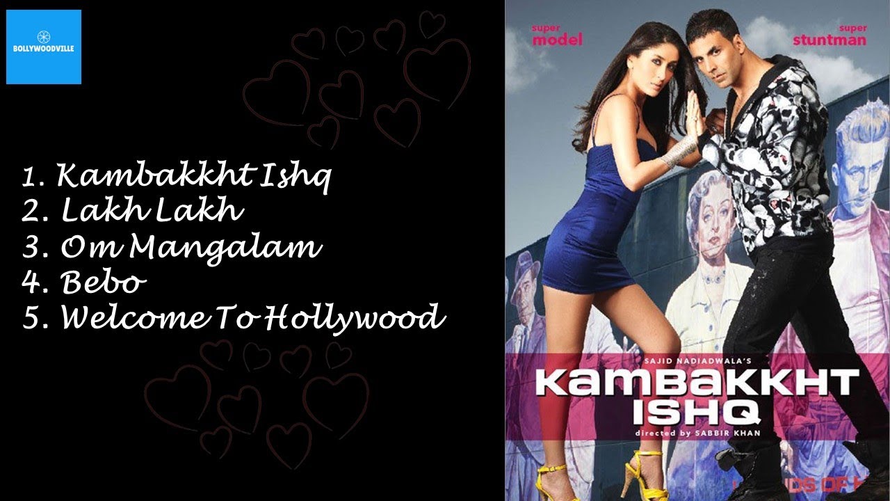 Kambakkht Ishq Full Audio Songs Jukebox l Akshay Kumar, Kareena Kapoor Khan l 2009 Hindi Hit songs