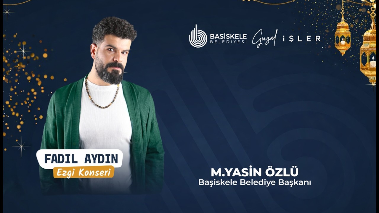 Fadıl Aydın - Başiskele Ezgi Konseri