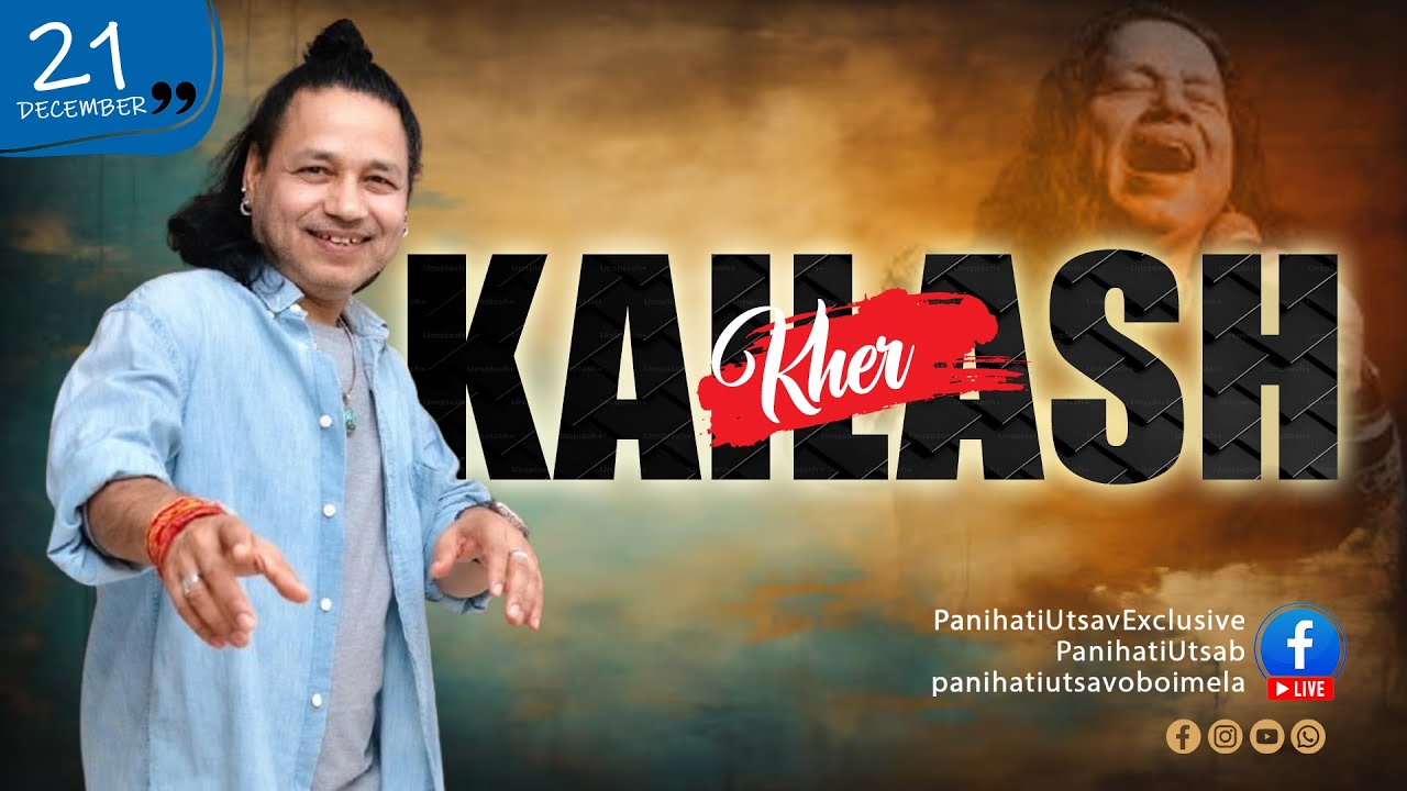 Kailash Kher  LIVE | 10TH Panihati Utsav | Kailash Kher Hit Songs | Kailash Kher Songs