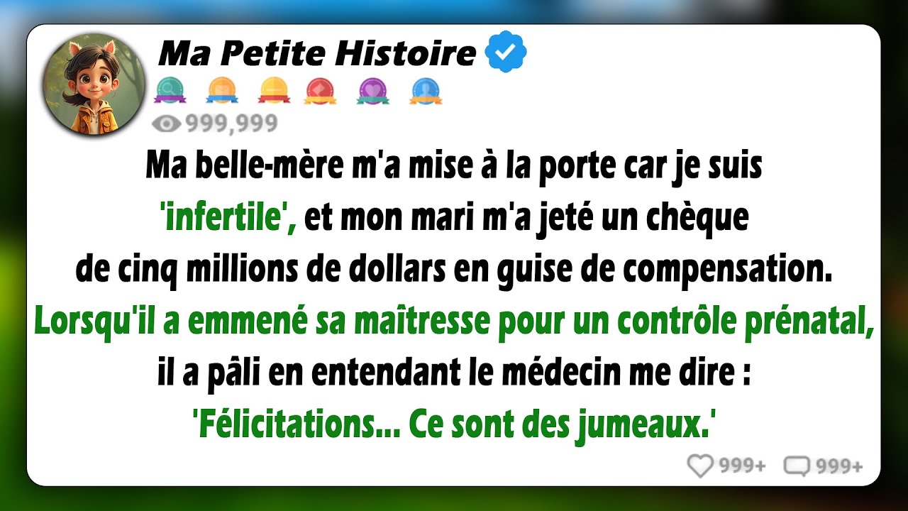 Ma belle-mère m'a mise à la porte, me qualifiant de 'stérile'. Mon mari m'a donné 5 millions de...