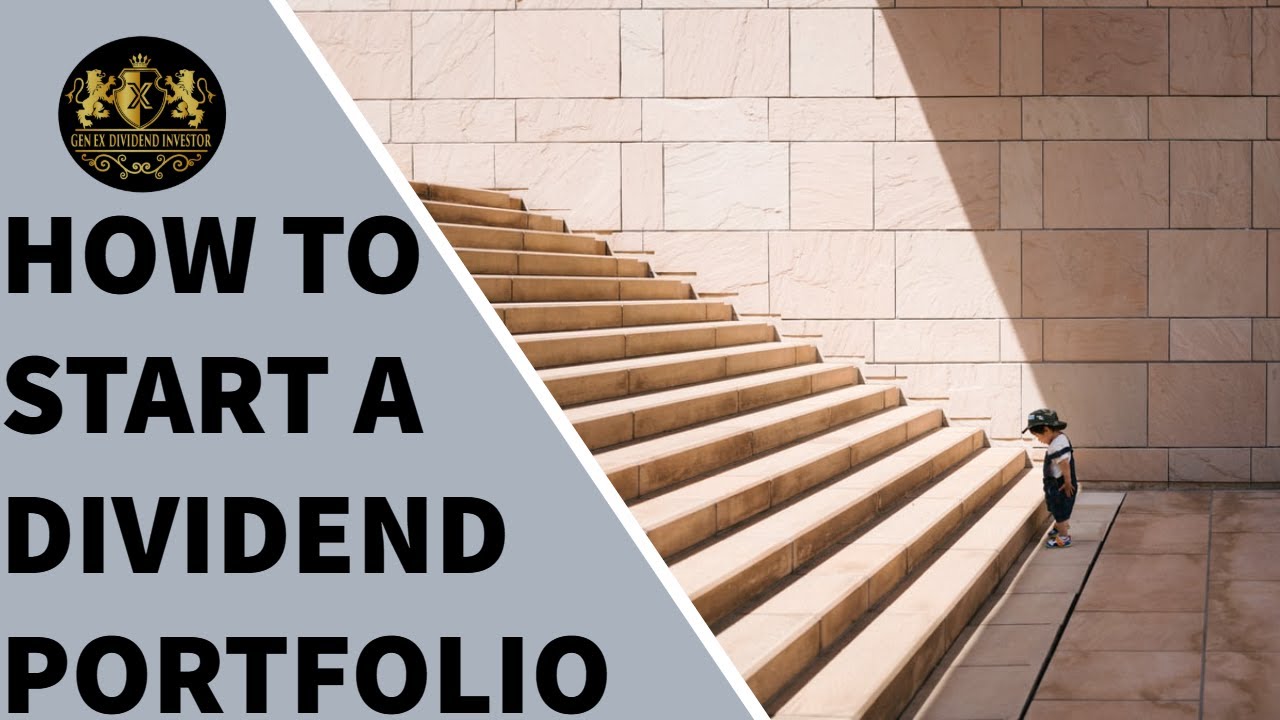 How to Start a Dividend Portfolio