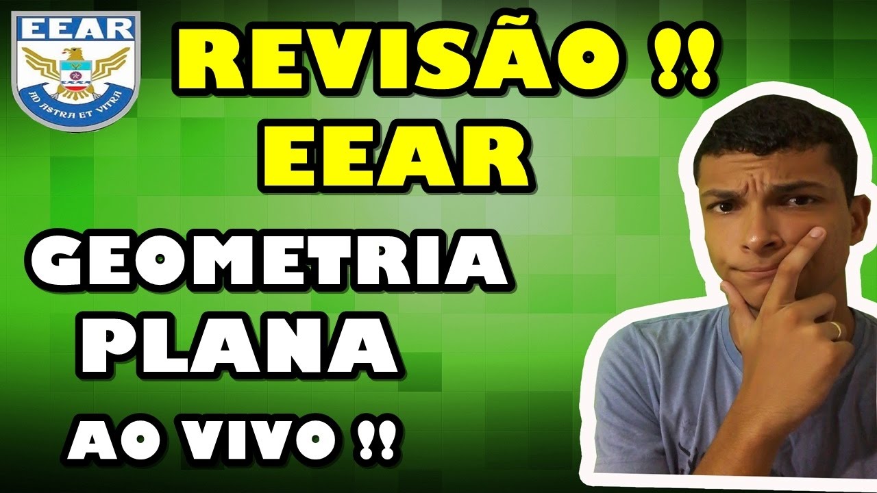 REVISÃO EEAR- GEOMETRIA PLANA - Aula 01