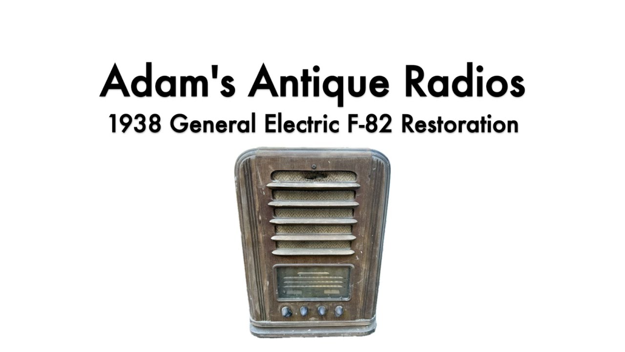 1938 General Electric (GE) F-82 Tombstone Antique Radio Restoration