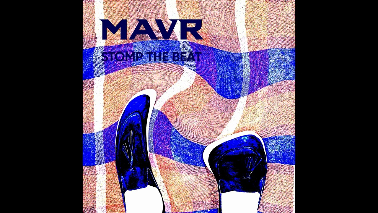 Mavr - Stomp the Beat