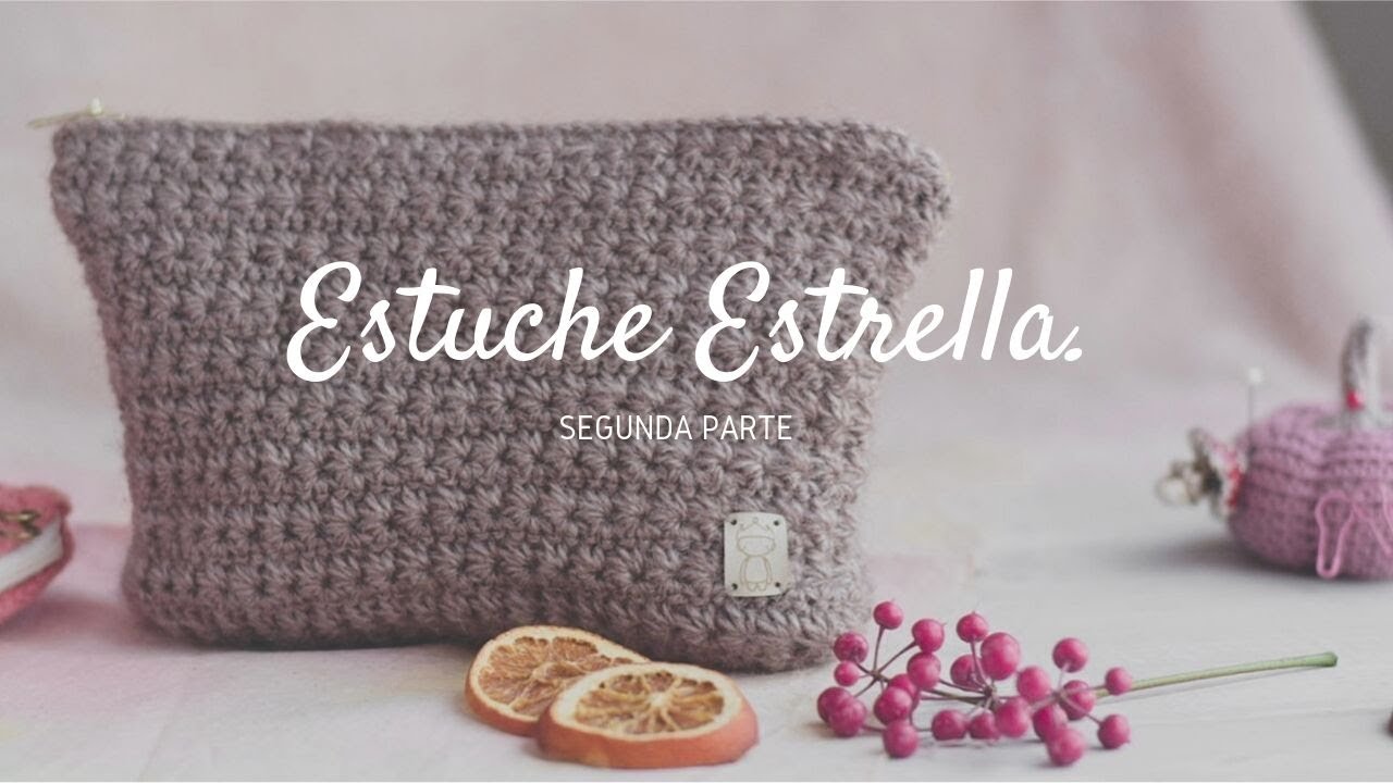 ESTUCHE en punto estrella | #CALdelpríncipe 2/2
