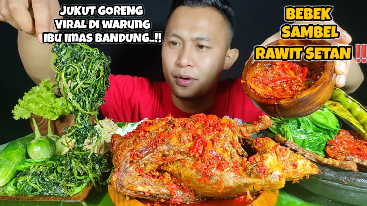 BEBEK SAMBEL RAWIT SETAN‼️ JUKUT GORENG, PETAI GORENG, TEMPE, TOGE, LALAPAN