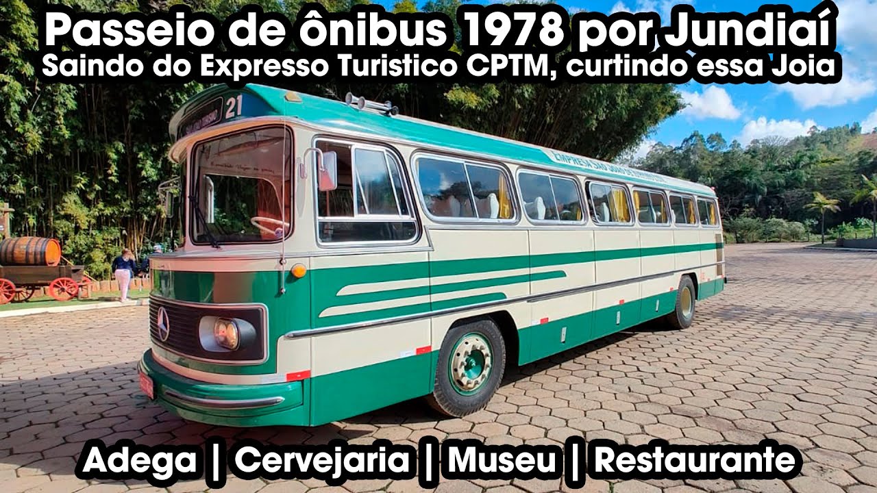 PASSEIO EM JUNDIAÍ EM UM ÔNIBUS DE 1978 (DEPOIS DO EXPRESSO TURÍSTICO CPTM)