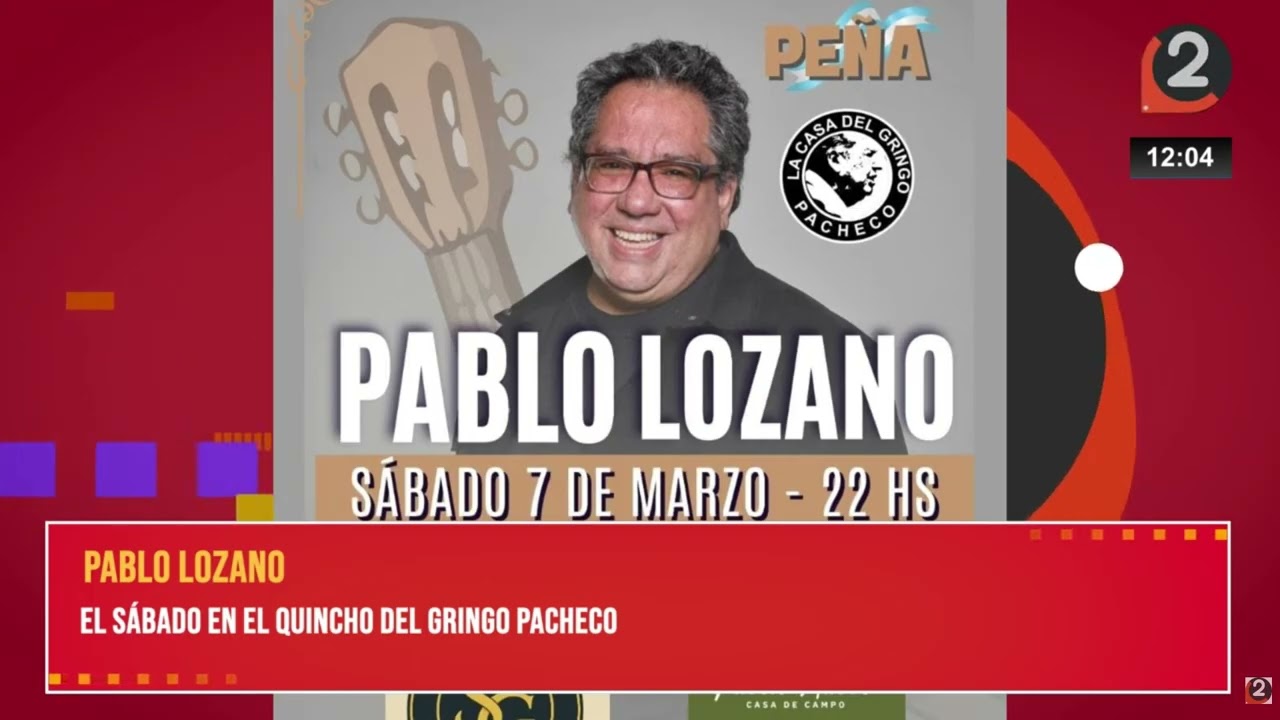 🎤 Pablo Lozano🎶 Este sábado se presenta en el Quincho del Gringo Pacheco
