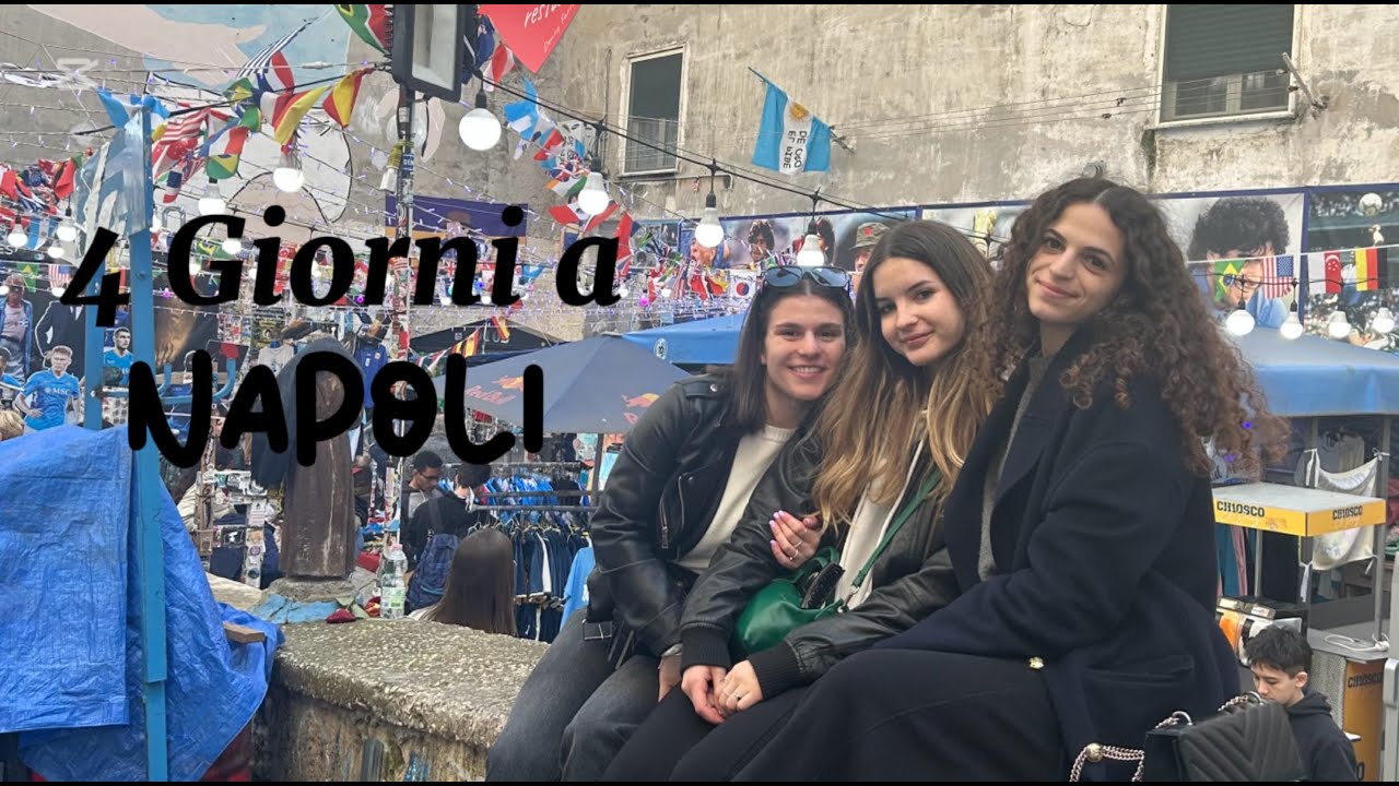 4 giorni a Napoli