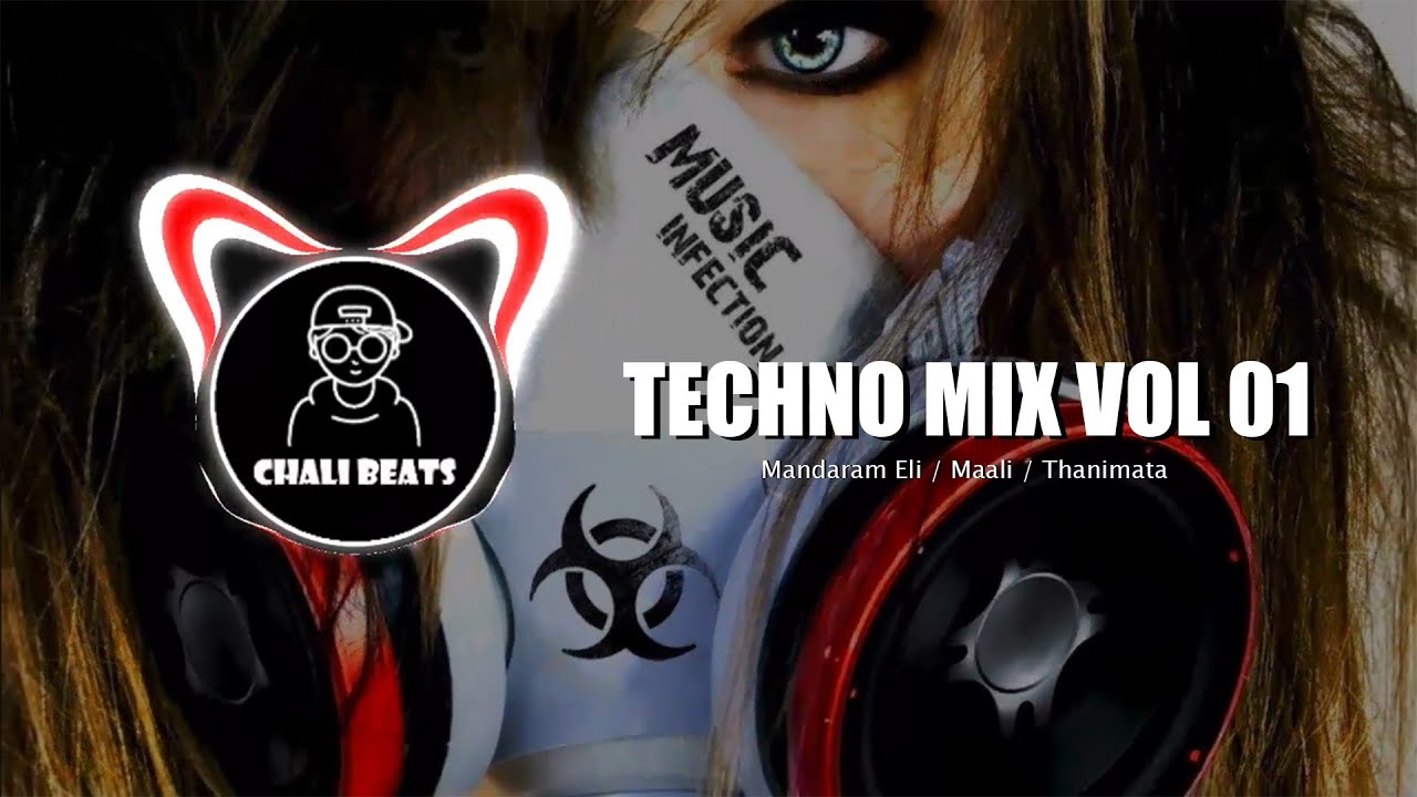 CHALI BEATS TECHNO MIX VOL 01