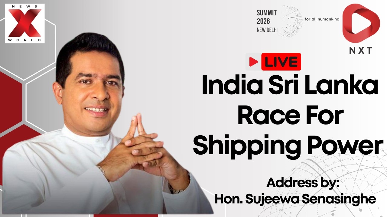 Hon. Sujeewa Senasinghe LIVE :Future Of Sea Trade And Transhipment Debate At NXT | NewsX World