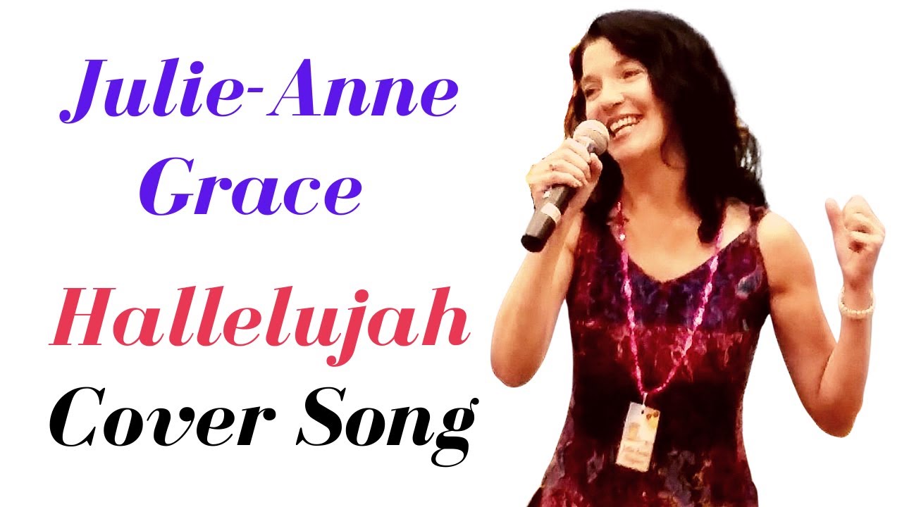 Hallelujah Song Cover by Julie-Anne Grace