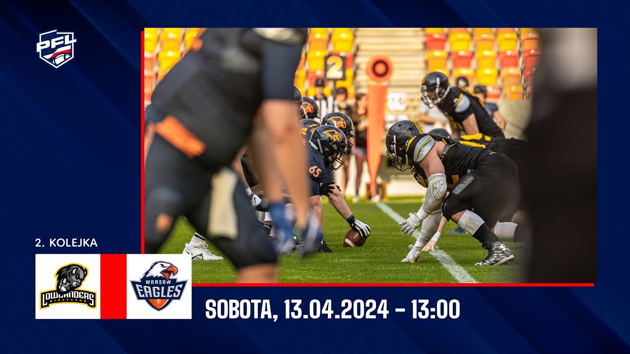 2. kolejka | PFL 2024 | Lowlanders Białystok vs. Warsaw Eagles | 13.04.2024