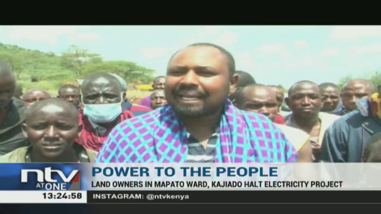 Kajiado residents stop KSh. 2.6B KETRACO project over compensation