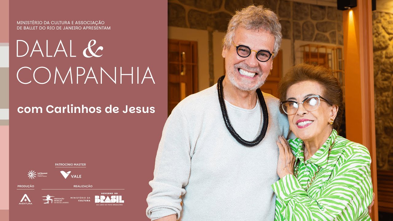 Dalal & Companhia: Carlinhos de Jesus - Ep 03