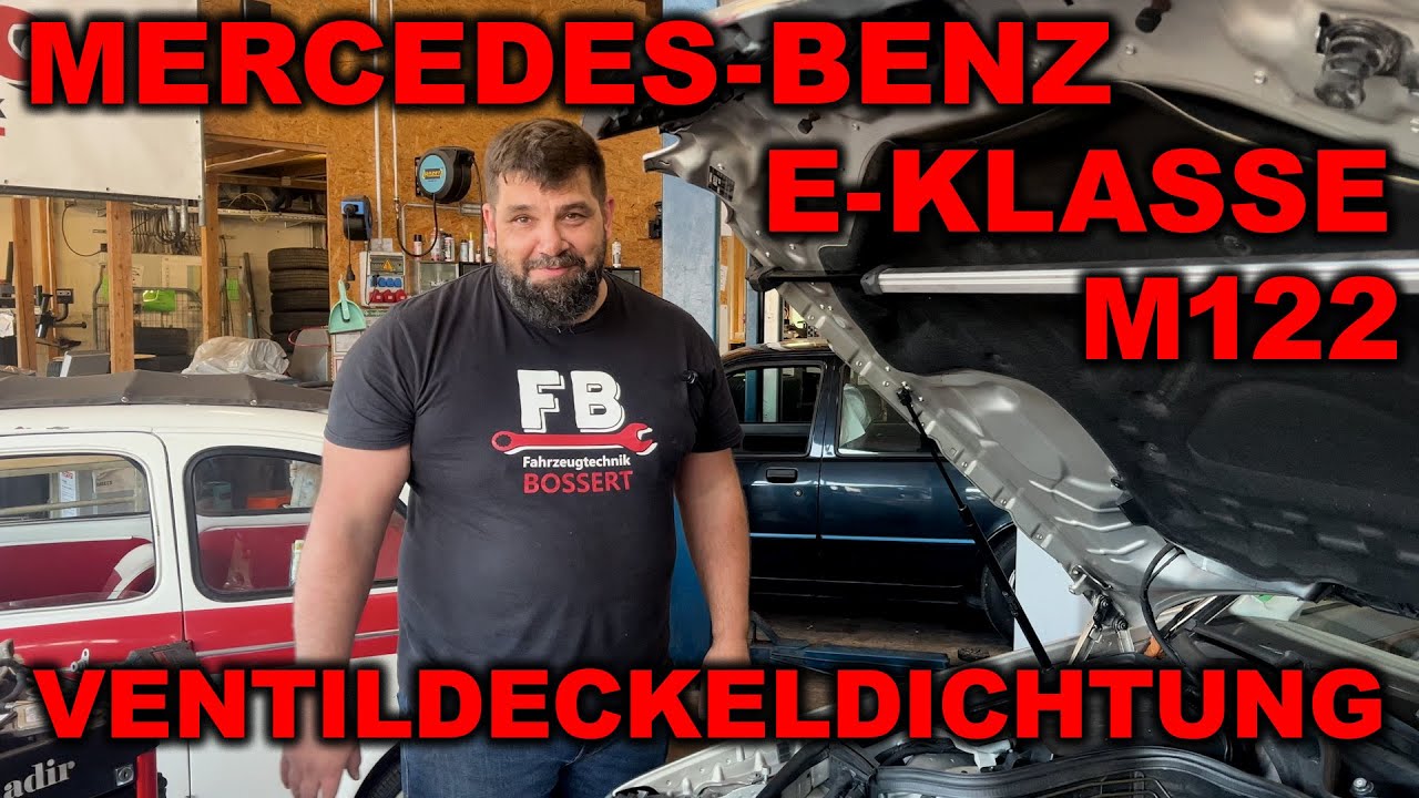 🔧 Mercedes-Benz E-Klasse W211 2.4 V6 M112 – Tausch der Ventildeckeldichtung - Reparatur