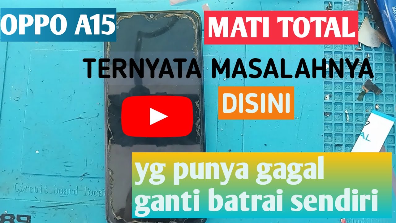 OPPO A15 MATI TOTAL, oppo a15s mati total tidak bisa menyala