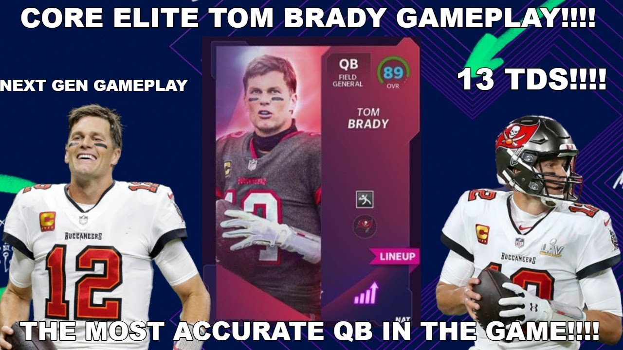 CORE ELITE TOM BRADY GAMEPLAY!!! (13 TDS!!!) THE MOST ACCURATE QB IN THE GAME!!!