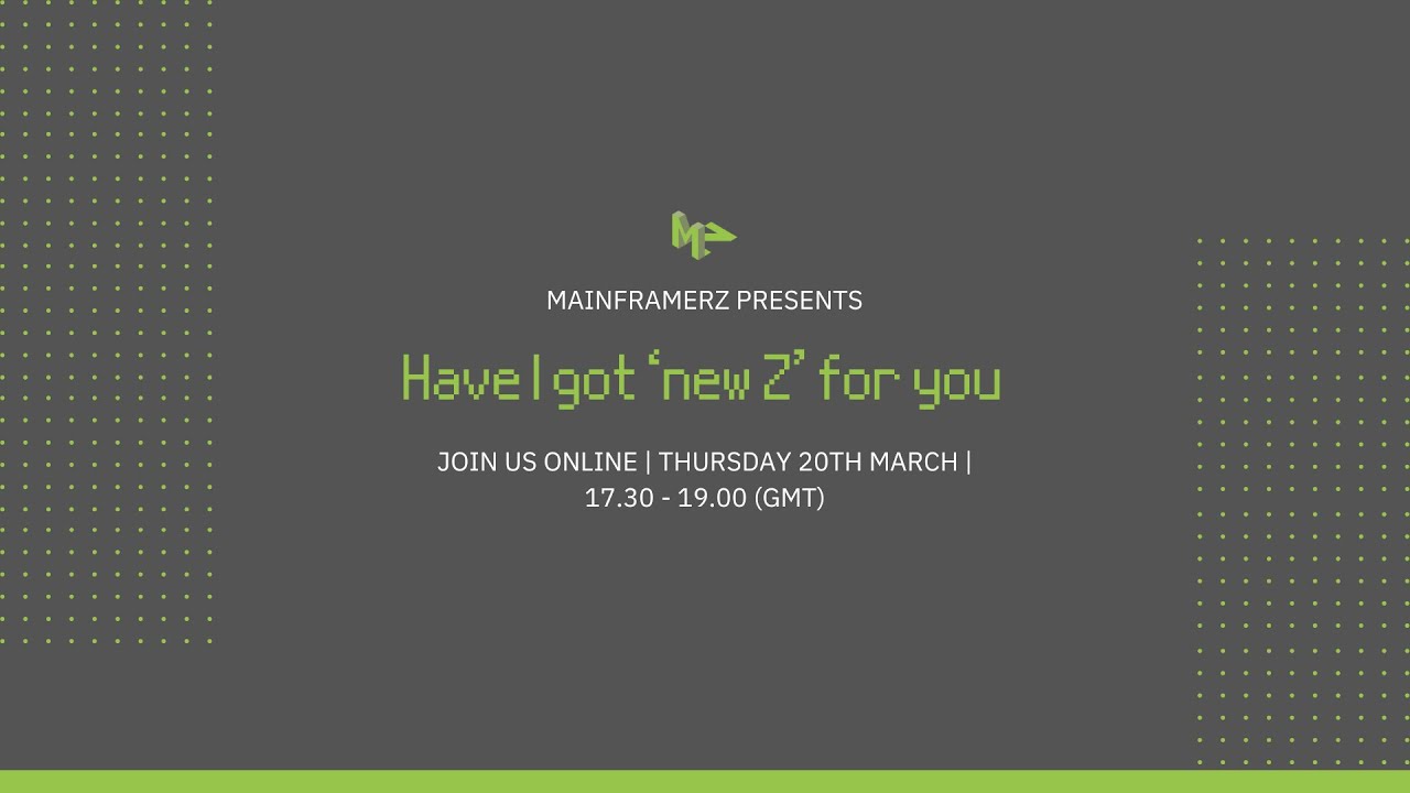 REPLAY: Mainframerz Have I got 'new Z' for you (20th March 2025)