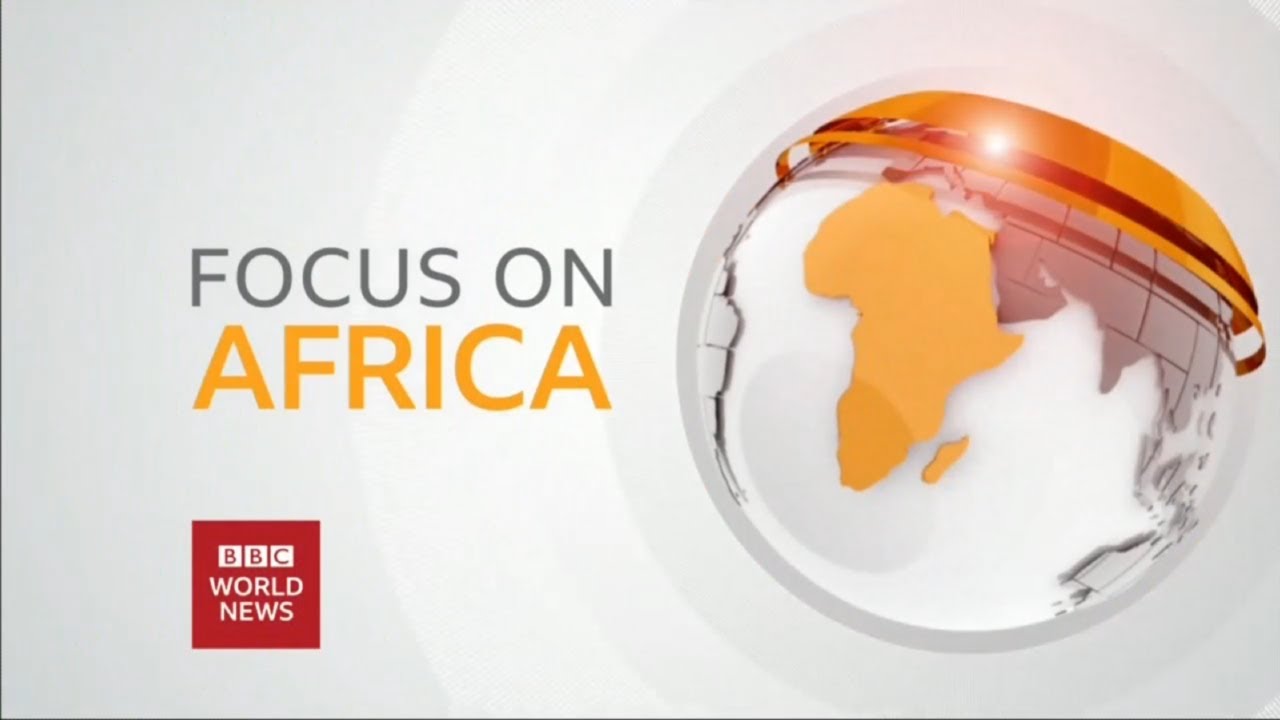 BBC Focus on Africa Opening Titles