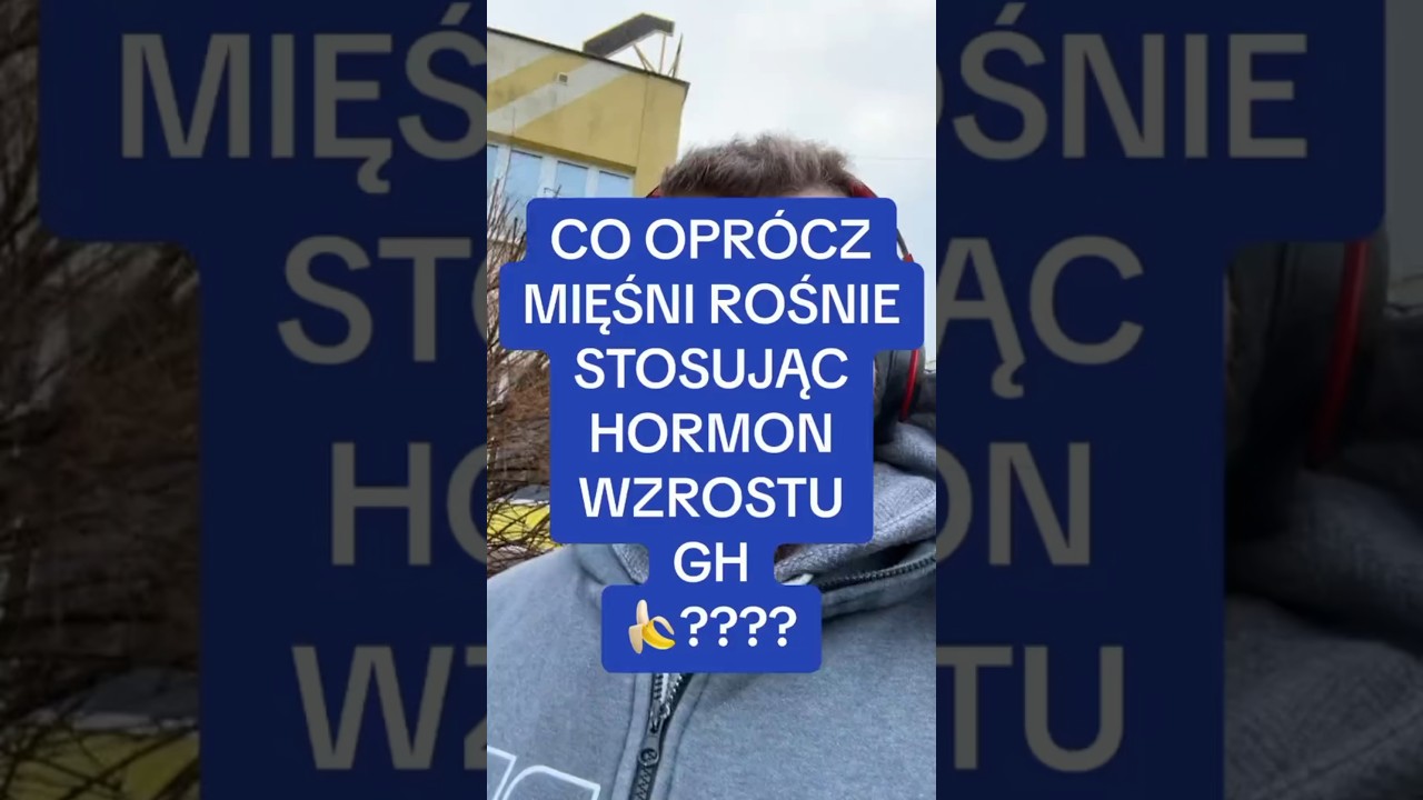 Co rośnie stosując gh opr&oacute;cz mięśni #shorts