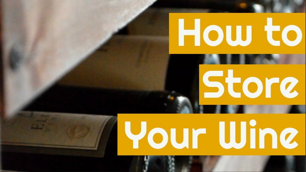 How to Store Wine at Home | Three Things to Consider